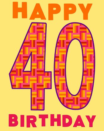 Use Big bold number - group 40th birthday ecard