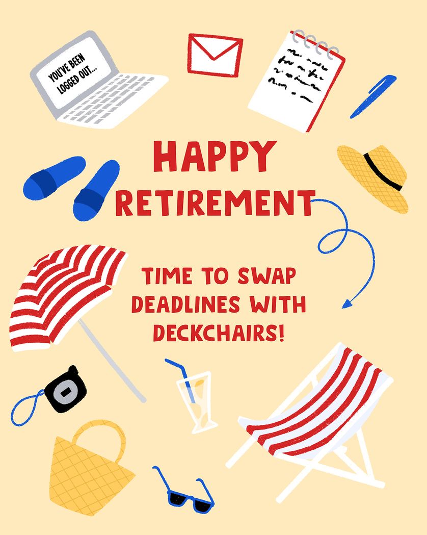 Card design "Deadlines to deckchairs - group retirement ecard"