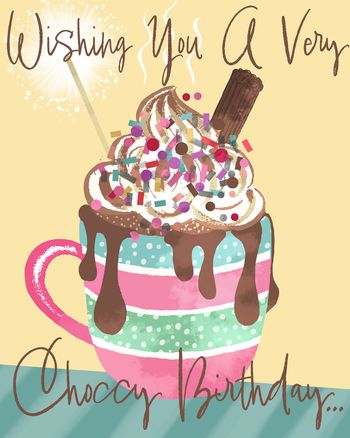 Use Hot Choc - group birthday ecard