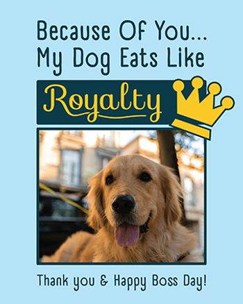Use top dog - group boss day ecard