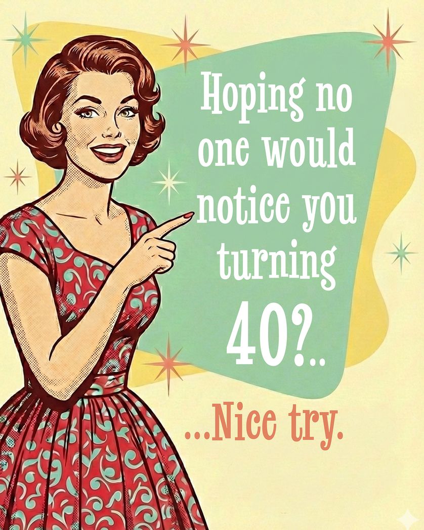 Card design "Forget 40 - group birthday ecard"