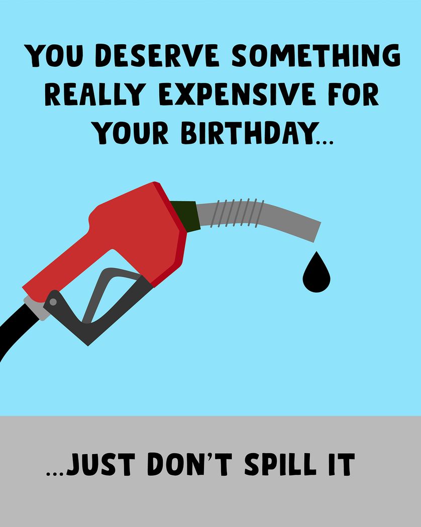 Card design "Petrol Prices - group birthday ecard"