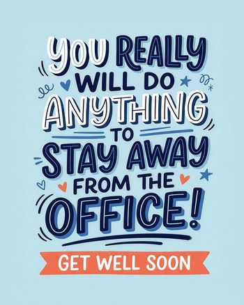 Use Excuses excuses - group get well ecard