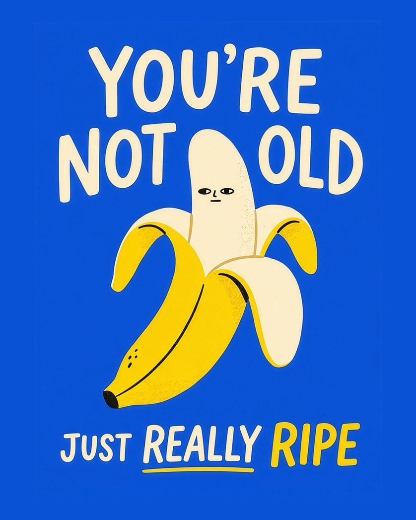 Card design "Ripe old age - group birthday ecard"