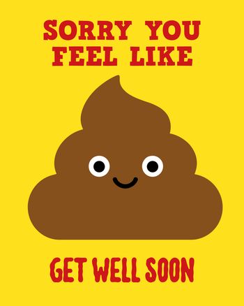 Use Feeling poo-rly - group get well ecard