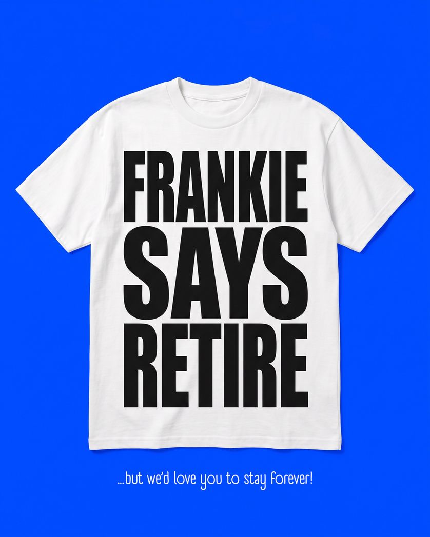 Card design "Frankie says - group retirement ecard"