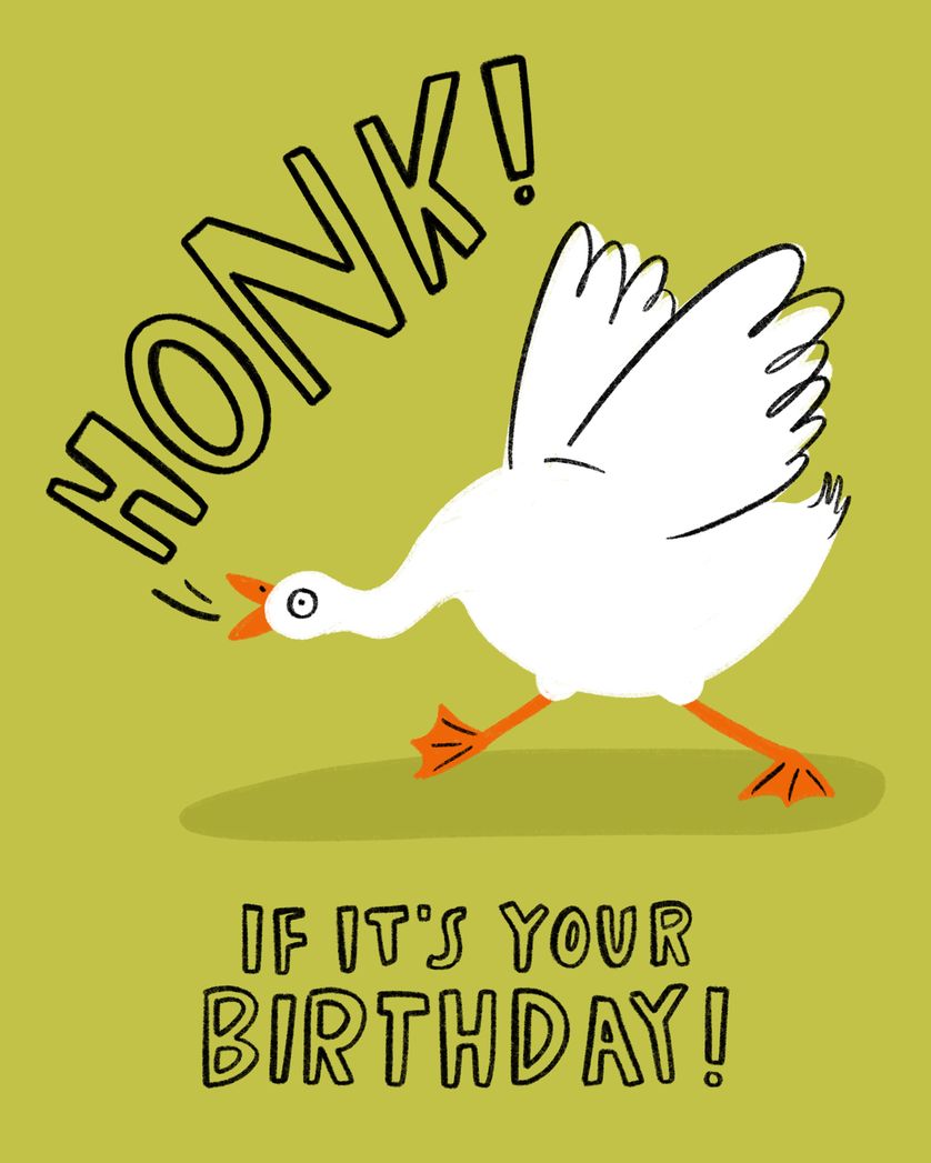 Card design "Honk!  - group birthday ecard"